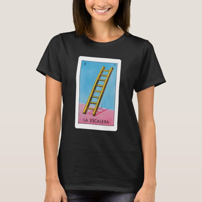 Camiseta A Loteria La Escalera Oferece A Carteira Mexicana  (Frente)