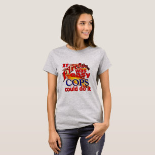 Camiseta A luta contra o incêndio era bobinas fáceis