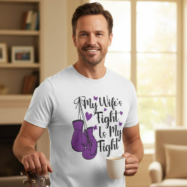 Camiseta A Luta Da Minha Esposa É Minha Luta Epilepsia