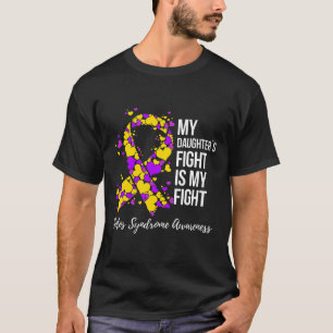 Camiseta A Luta da Minha Filha é a Síndrome de Lutar contra