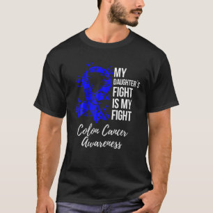 Camiseta A Luta da Minha Filha é do conhecimento do meu Ca