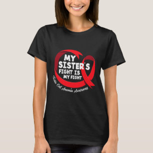 Camiseta A Luta da minha irmã é a Anemia das Células Falcif