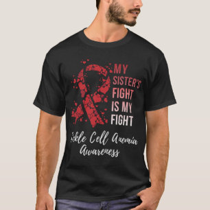 Camiseta A Luta da Minha Irmã é a da Minha Luta Contra a An