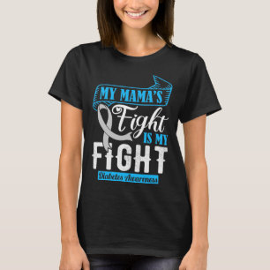 Camiseta A Luta da Minha Mãe: Sensibilização para a Diabete