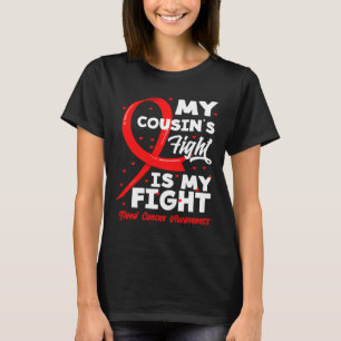 Camiseta A Luta da Minha Prima é Minha Luta Conscientização