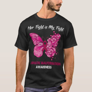 Camiseta A luta dela é a minha luta linfática malforma