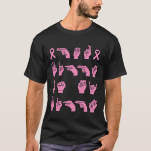 Camiseta A Luta Dela É O Meu Cancer De Linguagem De Sinais 