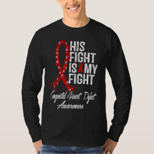 Camiseta A Luta Dele é Minha Luta CHD Cardiopatia Congênita
