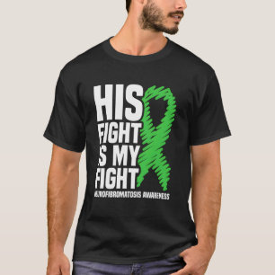 Camiseta A Luta Dele é Minha Luta Nf1 Conscientização sobre