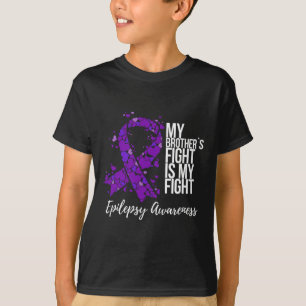 Camiseta A Luta Do Meu Irmão É A Minha Luta Contra A Epilep