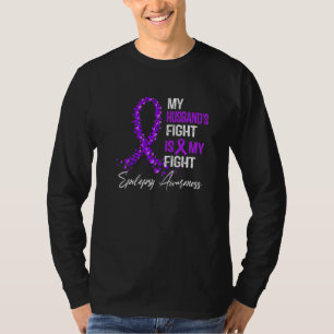 Camiseta A Luta do Meu Marido é Minha Luta Conscientização 