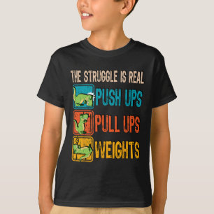 Camiseta A Luta É Engraçada Com O T-rex Gym Trabalhando Em