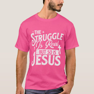Camiseta A Luta É Real, Mas Jesus - Cristão F