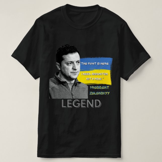 Camiseta A Luta Está Aqui O Presidente Da Ucrânia, Zelensky (Frente do Design)