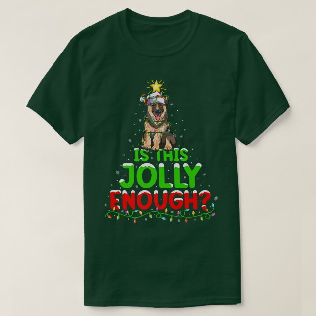 Camiseta A Luz É Um German shepherd Suficiente De Jolly Chr (Frente do Design)