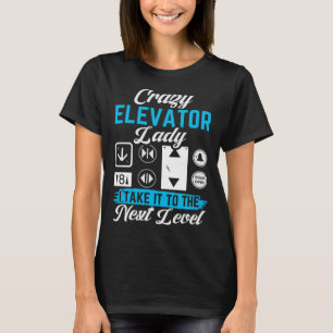 Camiseta A Má Elevadora Que Levo Para Os Próximos Níveis