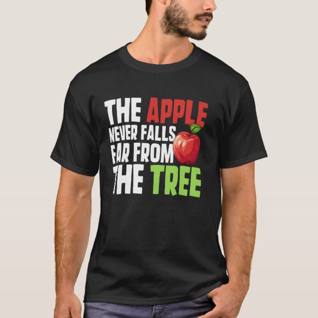 Camiseta A Maçã Nunca Cai Longe da Árvore Maçã (Frente)