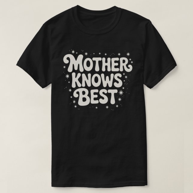 Camiseta A Mãe Conhece Melhor Preto (Frente do Design)
