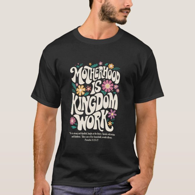 Camiseta A Mãe Cristã é o Reino Trabalho Mãe (Frente)