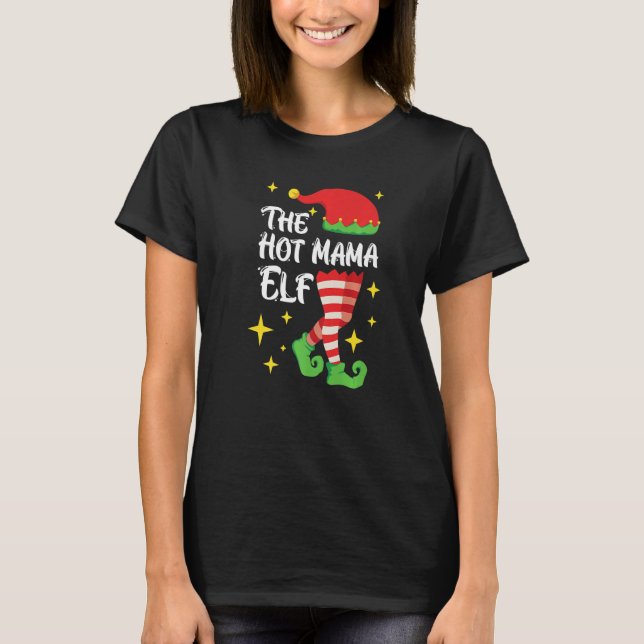Camiseta A mãe e a elfo da mamãe quentes (Frente)