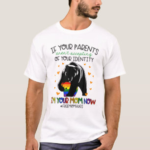 Camiseta A mãe liberta o abraço se seus pais não aceitarem