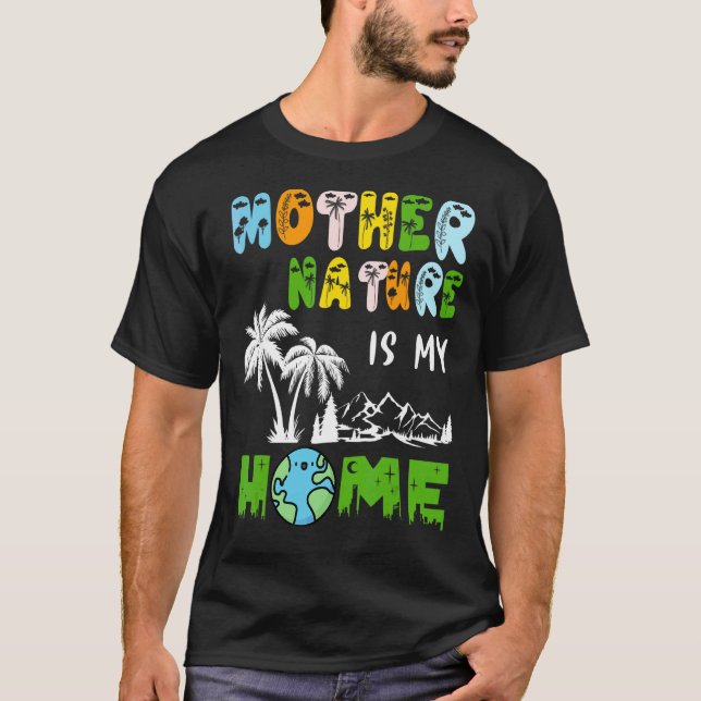 Camiseta A Mãe Natureza É A Minha Cueca Da Natureza. (Frente)