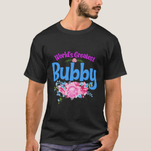 Camiseta A Maior Bubby Da Avó Do Mundo