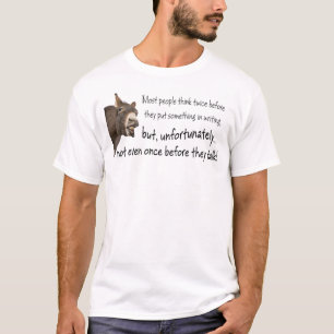 Camiseta A maioria das pessoas não pensa uma vez antes de 