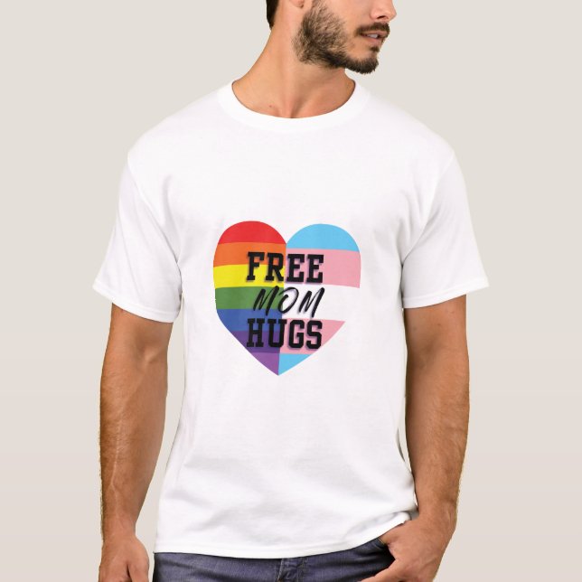 Camiseta A mamã livre abraça bens da qualidade de LGBTQ (Frente)