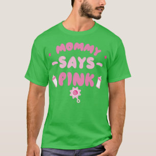 Camiseta A Mamãe da Festa de Gênero da Equipe diz rosa