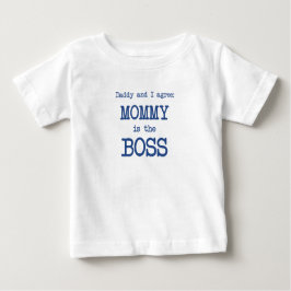 Camiseta A mamãe É O Chefe