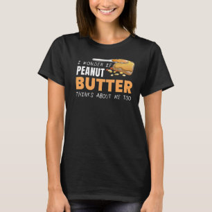 Camiseta A Manteiga De Amendoim Pensa Em Minha Gráfico De C