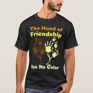 Camiseta A Mão Da Amizade Não Tem Cor