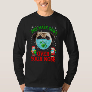 Camiseta A Máscara Passa Pelo Seu Nariz Engraçado Pug D De