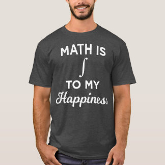 Camiseta A Matemática É Integrante À Minha Felicidade, Mate