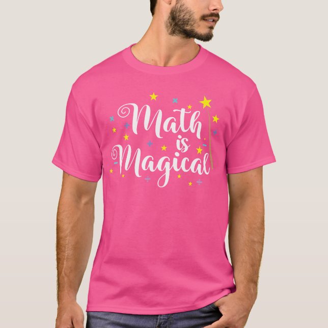 Camiseta A Matemática É Mágica E Não Magia (Frente)