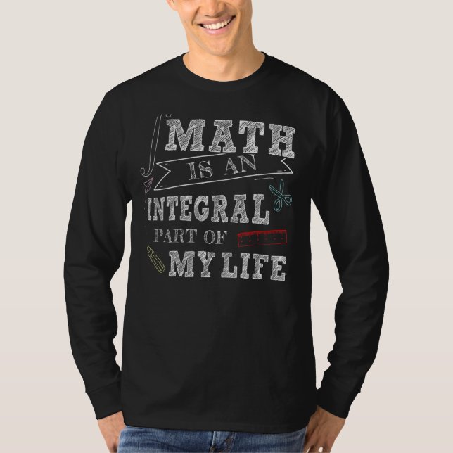 Camiseta A Matemática É Parte Integrante Da Minha Presa De  (Frente)