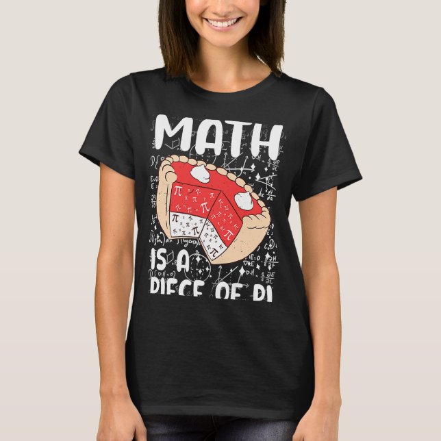 Camiseta A matemática é um símbolo de empate Pi Day Math (Frente)