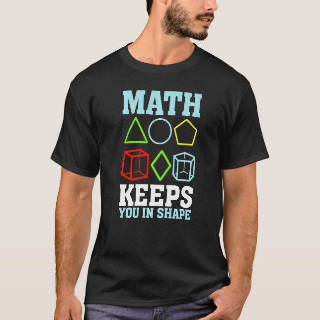 Camiseta A Matemática Mantém-No Em Forma De Formação De Est (Frente)