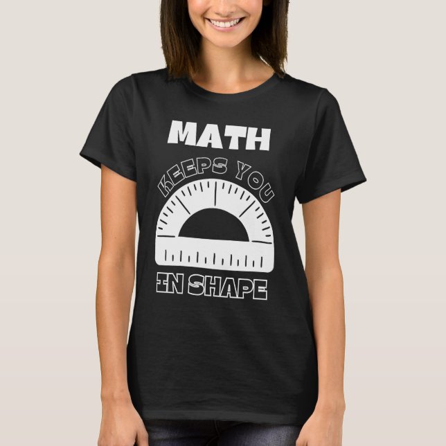 Camiseta A Matemática Mantém-Nos Na Forma De Malhação De Tr (Frente)