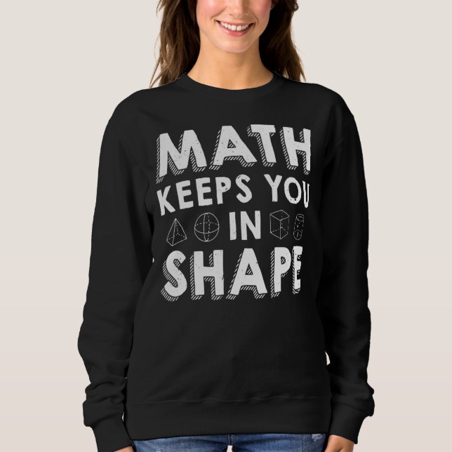Camiseta A Matemática Mantém-Nos Na Forma De Um Pun Do Prof (Frente)