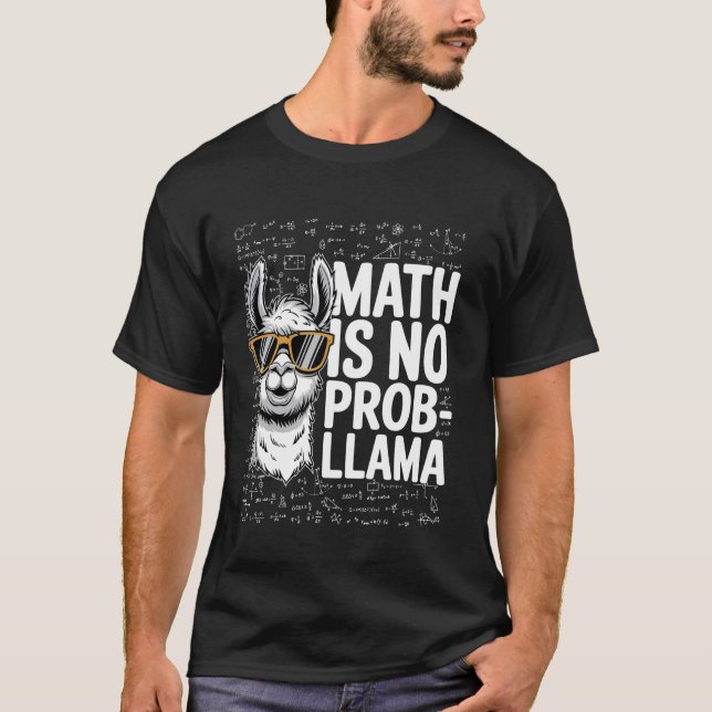 Camiseta A Matemática Não É Prob-Llama, Amante de Animais E (Frente)