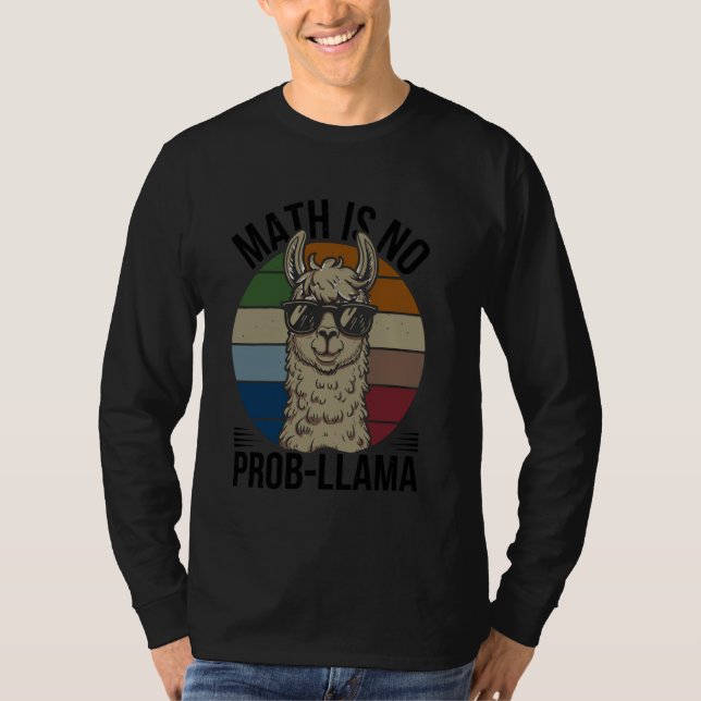 Camiseta A Matemática Não É Prob-Llama, Amante de Animais E (Frente)