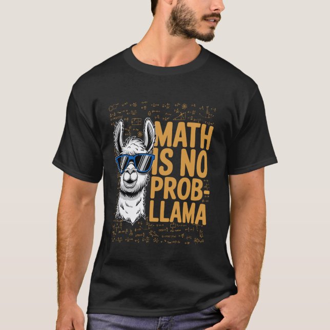 Camiseta A Matemática Não É Prob-Llama, Amante Divertido de (Frente)