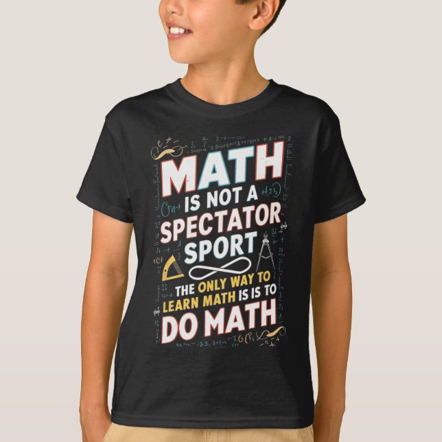 Camiseta A Matemática Não É Um Esporte Para Espectadores Ca (Frente)
