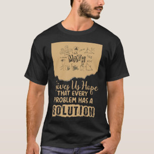 Camiseta A Matemática Nos Dá Esperança Solução de Problemas