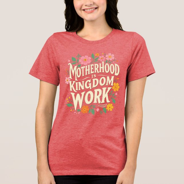 Camiseta A maternidade é trabalho do Reino (Frente)