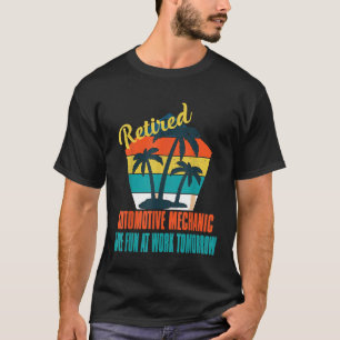 Camiseta A Mecânica Automóvel Aposentada Se Diverte No Trab