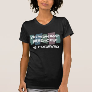 Camiseta A medicina veterinária é Forever