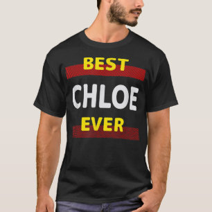 Camiseta A Melhor Chloe Alguma Vez Amigos Nome Pessoa Apeli